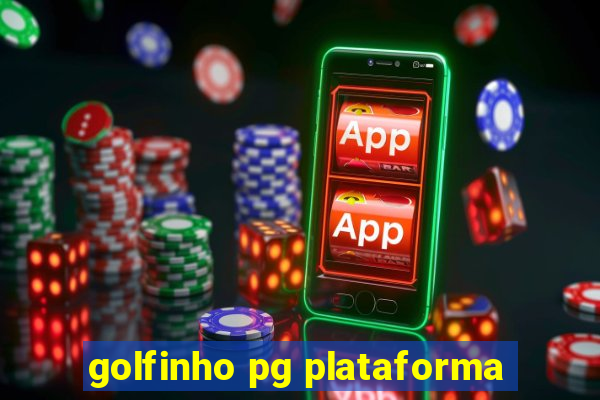 golfinho pg plataforma